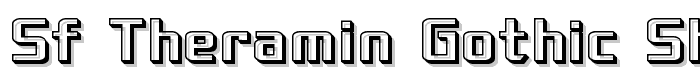 SF Theramin Gothic Shaded font
